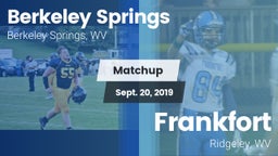 Matchup: Berkeley Springs vs. Frankfort  2019