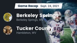 Recap: Berkeley Springs  vs. Tucker County  2021