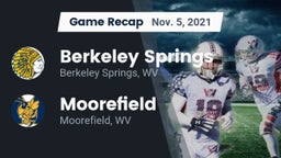 Recap: Berkeley Springs  vs. Moorefield  2021