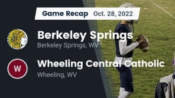 Recap: Berkeley Springs  vs. Wheeling Central Catholic  2022