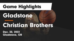 Gladstone  vs Christian Brothers  Game Highlights - Dec. 30, 2022