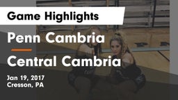 Penn Cambria  vs Central Cambria  Game Highlights - Jan 19, 2017
