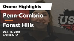 Penn Cambria  vs Forest Hills Game Highlights - Dec. 13, 2018