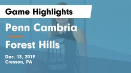 Penn Cambria  vs Forest Hills  Game Highlights - Dec. 13, 2019