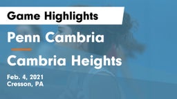 Penn Cambria  vs Cambria Heights  Game Highlights - Feb. 4, 2021