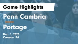 Penn Cambria  vs Portage  Game Highlights - Dec. 1, 2023