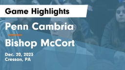 Penn Cambria  vs Bishop McCort  Game Highlights - Dec. 20, 2023