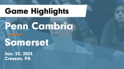 Penn Cambria  vs Somerset  Game Highlights - Jan. 22, 2024