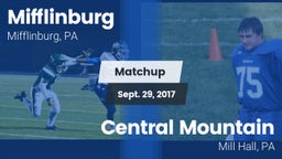 Matchup: Mifflinburg High vs. Central Mountain  2017