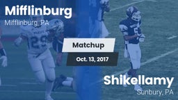 Matchup: Mifflinburg High vs. Shikellamy  2017