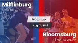 Matchup: Mifflinburg High vs. Bloomsburg  2018