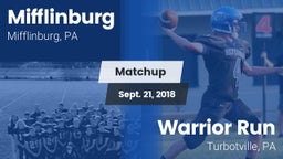 Matchup: Mifflinburg High vs. Warrior Run  2018