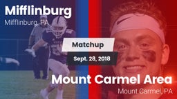 Matchup: Mifflinburg High vs. Mount Carmel Area  2018