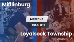 Matchup: Mifflinburg High vs. Loyalsock Township  2018