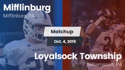 Matchup: Mifflinburg High vs. Loyalsock Township  2019