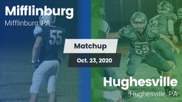 Matchup: Mifflinburg High vs. Hughesville  2020