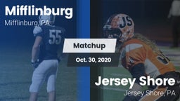 Matchup: Mifflinburg High vs. Jersey Shore  2020