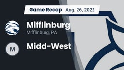 Recap: Mifflinburg  vs. Midd-West 2022