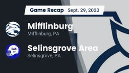 Recap: Mifflinburg  vs. Selinsgrove Area  2023