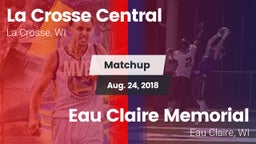 Matchup: La Crosse Central vs. Eau Claire Memorial  2018