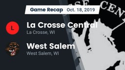 Recap: La Crosse Central  vs. West Salem  2019