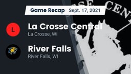 Recap: La Crosse Central  vs. River Falls  2021