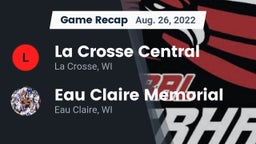 Recap: La Crosse Central  vs. Eau Claire Memorial  2022