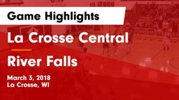 La Crosse Central  vs River Falls  Game Highlights - March 3, 2018