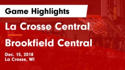 La Crosse Central  vs Brookfield Central  Game Highlights - Dec. 15, 2018