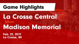 La Crosse Central  vs Madison Memorial  Game Highlights - Feb. 22, 2019