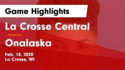 La Crosse Central  vs Onalaska  Game Highlights - Feb. 18, 2020