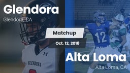 Matchup: Glendora  vs. Alta Loma  2018