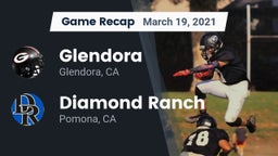 Recap: Glendora  vs. Diamond Ranch  2021