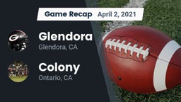 Recap: Glendora  vs. Colony  2021