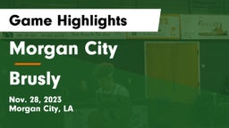 Morgan City  vs Brusly  Game Highlights - Nov. 28, 2023