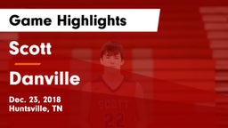 Scott  vs Danville Game Highlights - Dec. 23, 2018