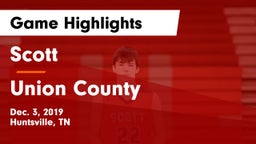 Scott  vs Union County  Game Highlights - Dec. 3, 2019