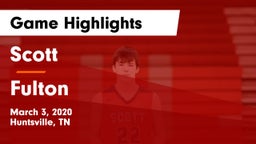 Scott  vs Fulton Game Highlights - March 3, 2020