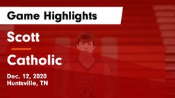 Scott  vs Catholic Game Highlights - Dec. 12, 2020