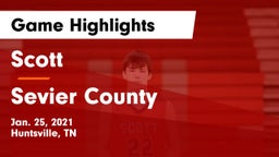Scott  vs Sevier County  Game Highlights - Jan. 25, 2021