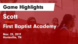Scott  vs First Baptist Academy Game Highlights - Nov. 23, 2019