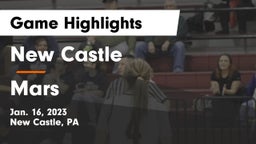 New Castle  vs Mars  Game Highlights - Jan. 16, 2023