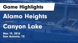 Alamo Heights  vs Canyon Lake  Game Highlights - Nov 19, 2016