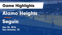 Alamo Heights  vs Seguin  Game Highlights - Dec 30, 2016
