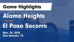 Alamo Heights  vs El Paso Socorro Game Highlights - Nov. 29, 2018