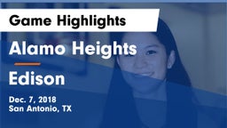 Alamo Heights  vs Edison  Game Highlights - Dec. 7, 2018