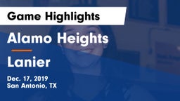 Alamo Heights  vs Lanier  Game Highlights - Dec. 17, 2019