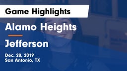 Alamo Heights  vs Jefferson  Game Highlights - Dec. 28, 2019