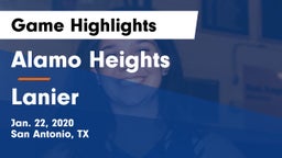Alamo Heights  vs Lanier  Game Highlights - Jan. 22, 2020
