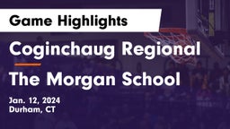 Coginchaug Regional  vs The Morgan School Game Highlights - Jan. 12, 2024